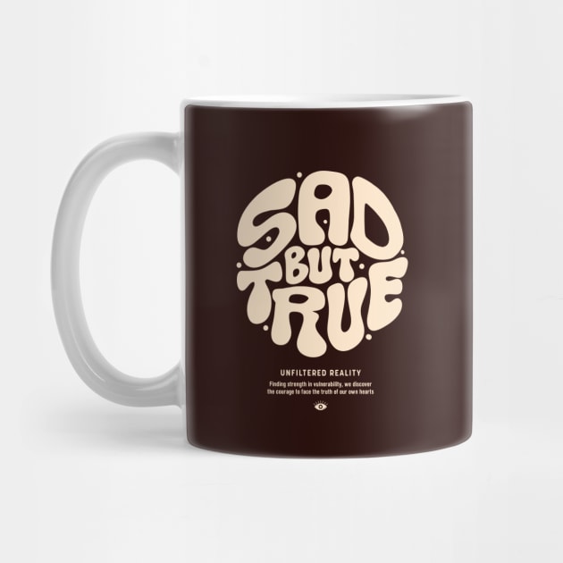 Sad But True by artslaves